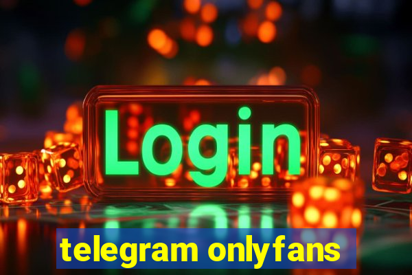 telegram onlyfans